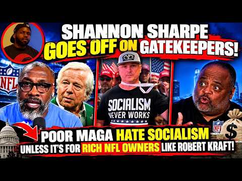 Shannon Sharpe GOES OFF on NFL Owners! —MAGA Socialism EXPOSED #MAGA #NFL #ShannonSharpe