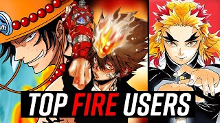 Top 10 Anime Fire Characters Igniting the Screen Of All Time