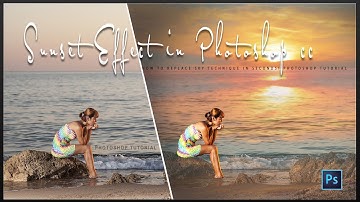 How to Create a Beautiful Fantasy Sunset Effect in Photoshop cc : How to change Photo Background