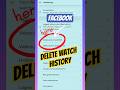 How To Delete Watch Video History On Facebook Deletefacebook Shorts