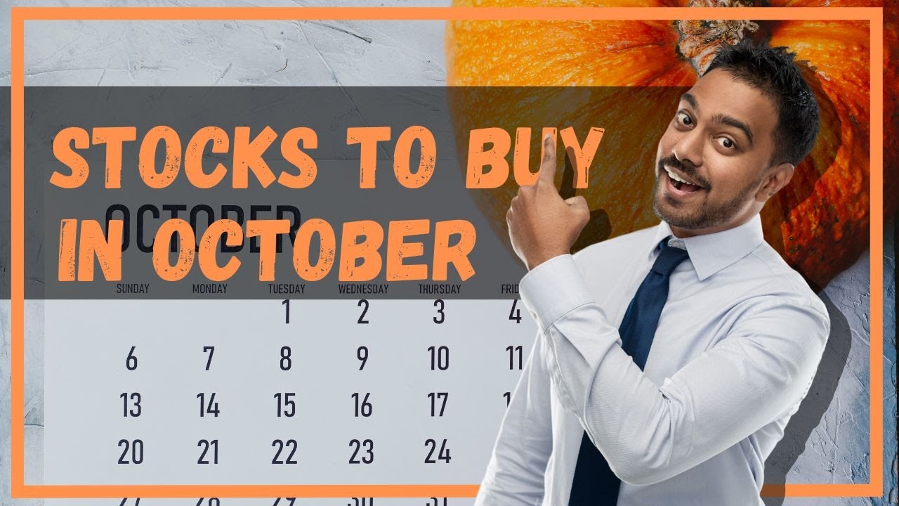 Five Best Stocks To Buy In October 2023 - YouTube