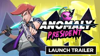 Anomaly President - Official Early Access Launch Trailer