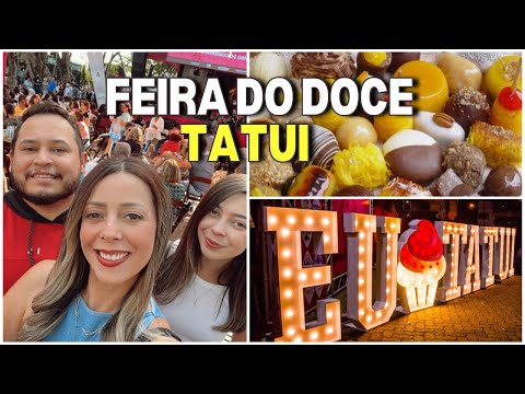 FOMOS NA 8ª  FEIRA DO DOCE EM TATUI  🍭 VLOG