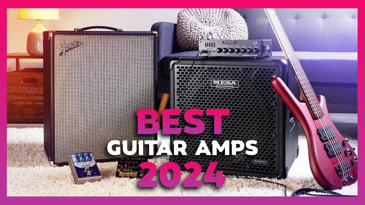 The Best Guitar Amps of 2024 | Top Picks for Every Guitarist - YouTube