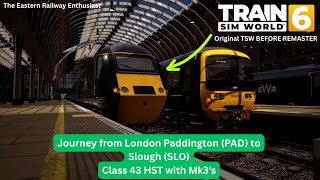 Train Sim World 6 | Train Journey | Paddington to Slough | Class 43 HST