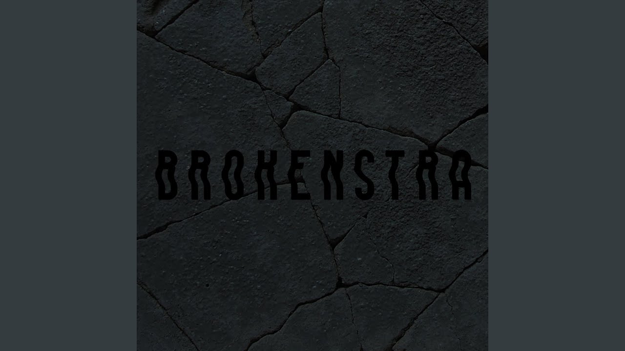 Guarda Brokenstra su YouTube Guarda Brokenstra su YouTube