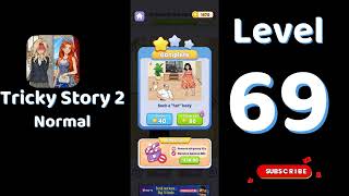 Tricky Story 2 Normal Level 69 Unlock all the Curtains