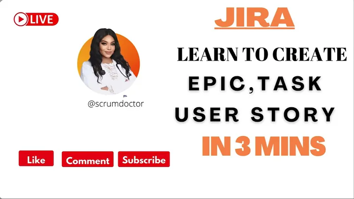 JIRA- Learn how to create Epic & Story in just 3mins (2022)
