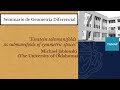 Michael Jablonski (OU - U.S.): "Einstein solvmanifolds as submanifolds of symmetric spaces"