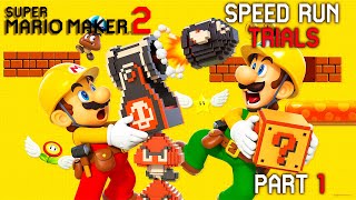 Super Mario Maker - Speed Run Trials (NEW WORLD RECORDS!!)
