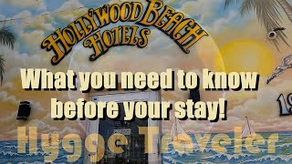 HOLLYWOOD BEACH HOTELS group WATCH this BEFORE your STAY. Check in location, breakfast pools beach.