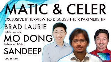 CELER & MATIC PARTNERSHIP | BlockchainBrad | State Channels | Side-chains | Real Scalability