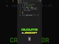 Simple Calculator in JavaScript! #javascript #programming #shorts