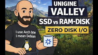 Unigine Valley – NVMe vs DDR4 RAM (Zero Disk I/O)