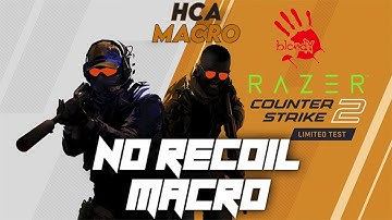 Counter Strike 2 HCAmacro Gameplay (All Weapons) BLOODY-X7-RAZER 2024