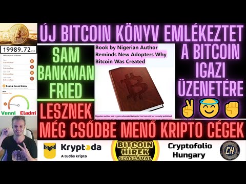 Bitcoin Hírek (775) - Új Bitcoin könyv emlékeztet a Bitcoin Igazi Üzenetére 