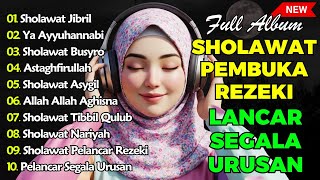 Download Lagu SHOLAWAT TERBARU 2026 | SHOLAWAT NABI PENARIK REJEKI | Sholawat Jibril, Sholawat Busyro, Nariyah MP3