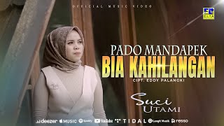 Lagu Minang Terbaru 2022 - Suci Utami - Pado Mandapek Bia Kahilangan