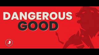 Dangerous Good Trailer @everymanministries