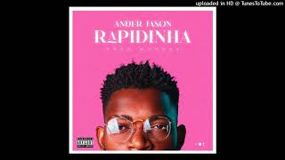 Ander Jason - Rapidinha Áudio Oficial