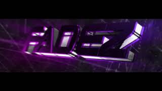 Fadez Intro