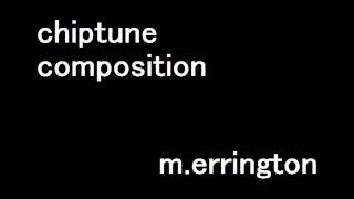 A Bit 8 Bit - Chiptune Composition