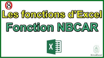 Les fonctions d Excel  - Fonction nbcar