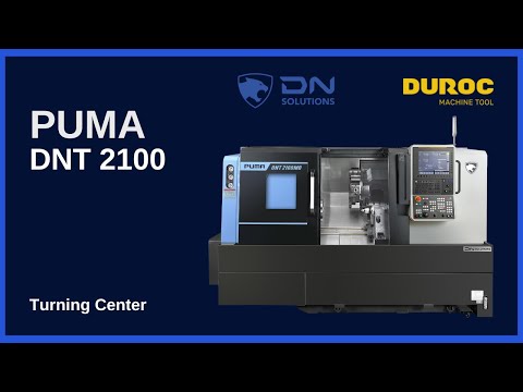 Dn Solutions | PUMA DNT2100 - Global standard turning center | Duroc Machine Tool