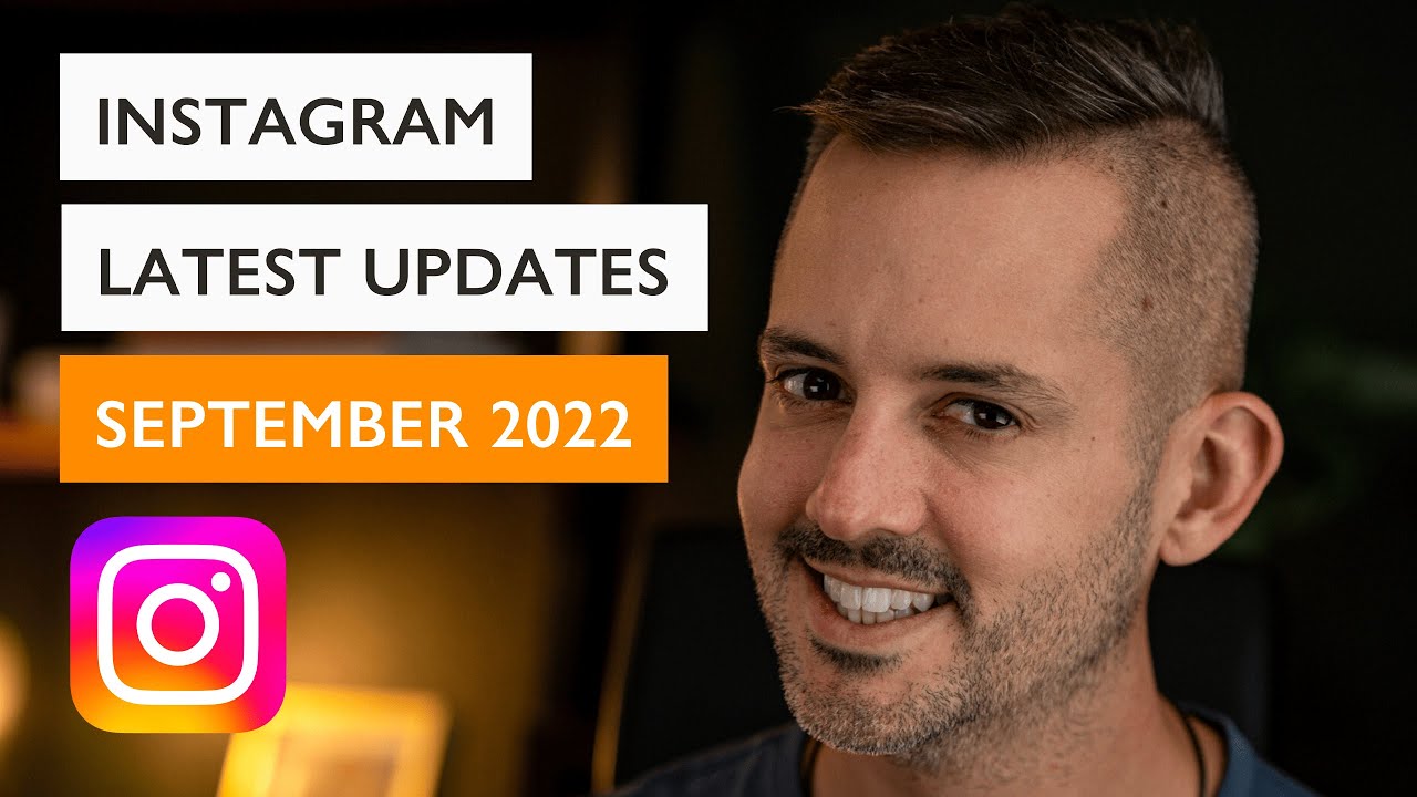 NEW INSTAGRAM UPDATES 2022 - Updates you NEED to know!   SEPTEMBER 2022 UPDATES   Phil Pallen