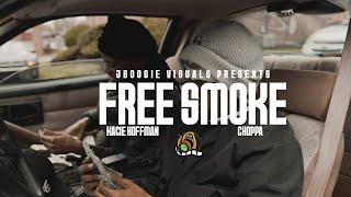 Kacie Hoffman - Free Smoke ft  Choppa ( Dir By Jboogie Visuals)