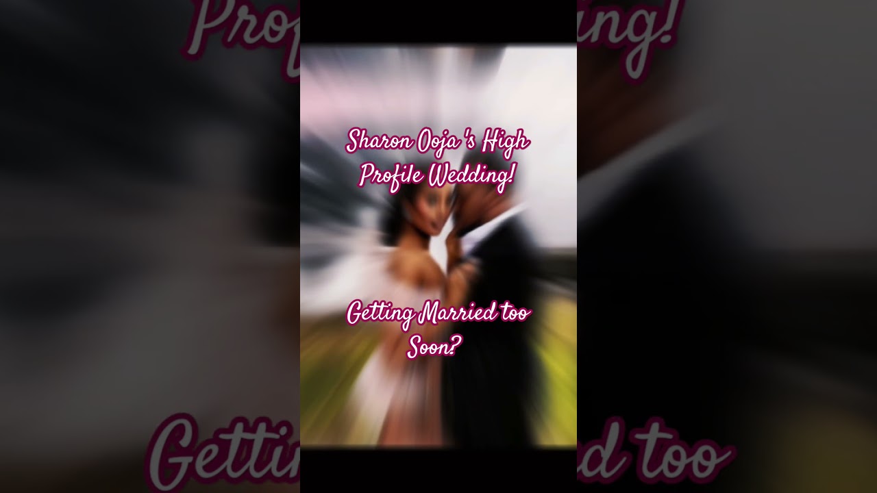 Sharon Ooja's High Profile Wedding!