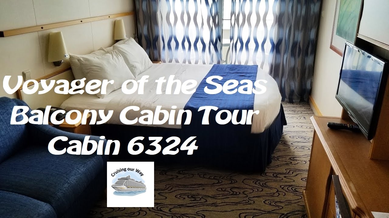 Voyager of the Seas Balcony Cabin Tour Cabin 6324