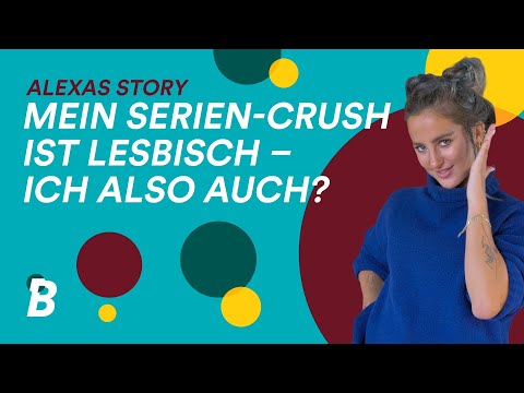 Lesbische Gefühle beim Serie gucken? Alexasearth kennt das!