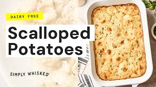 Dairy Free Scalloped Potatoes