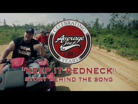 Keep It Redneck (Story Behind The Song) | Average Joes: 10 Years | Episode 7