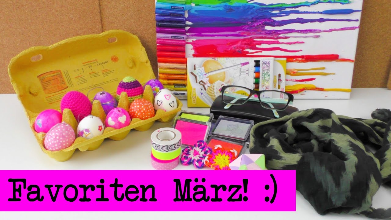 DIY Inspiration Favoriten MÄRZ / Was hat uns am besten gefallen? BEST OF! - YouTube