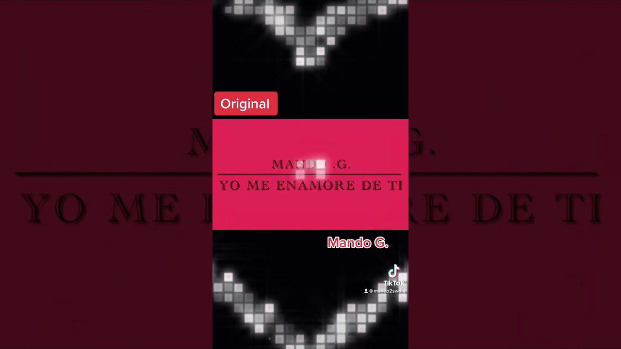 Yo me enamore de ti - Mando G.