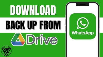 How to Download WhatsApp Back Up from Google Drive (Easy2025)
