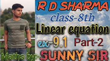 Linear equation in one variable Ex 9 1 Part 2 Class 8th  R D SHARMA For Cbse & Other Board Exam
