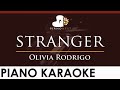 Olivia Rodrigo - stranger - HIGHER Key (Piano Karaoke Instrumental)