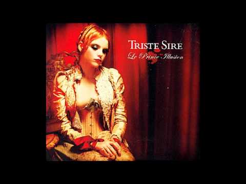 Triste Sire -