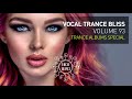 VOCAL TRANCE BLISS (VOL. 93) TRANCE ALBUMS SPECIAL [FULL SET]