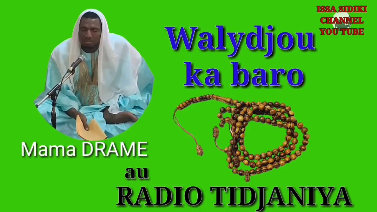 Mama Drame Waliyou ka baro