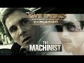 The Machinist - Movie Endings Explained