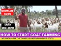 How To START a Profitable GOAT FARMING Business and Make MILLIONS