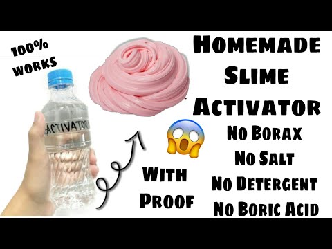 how to make slime activator 100% working with proof