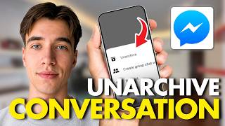 How To Unarchive Conversations On Facebook Messenger (Full Guide 2026) screenshot 5
