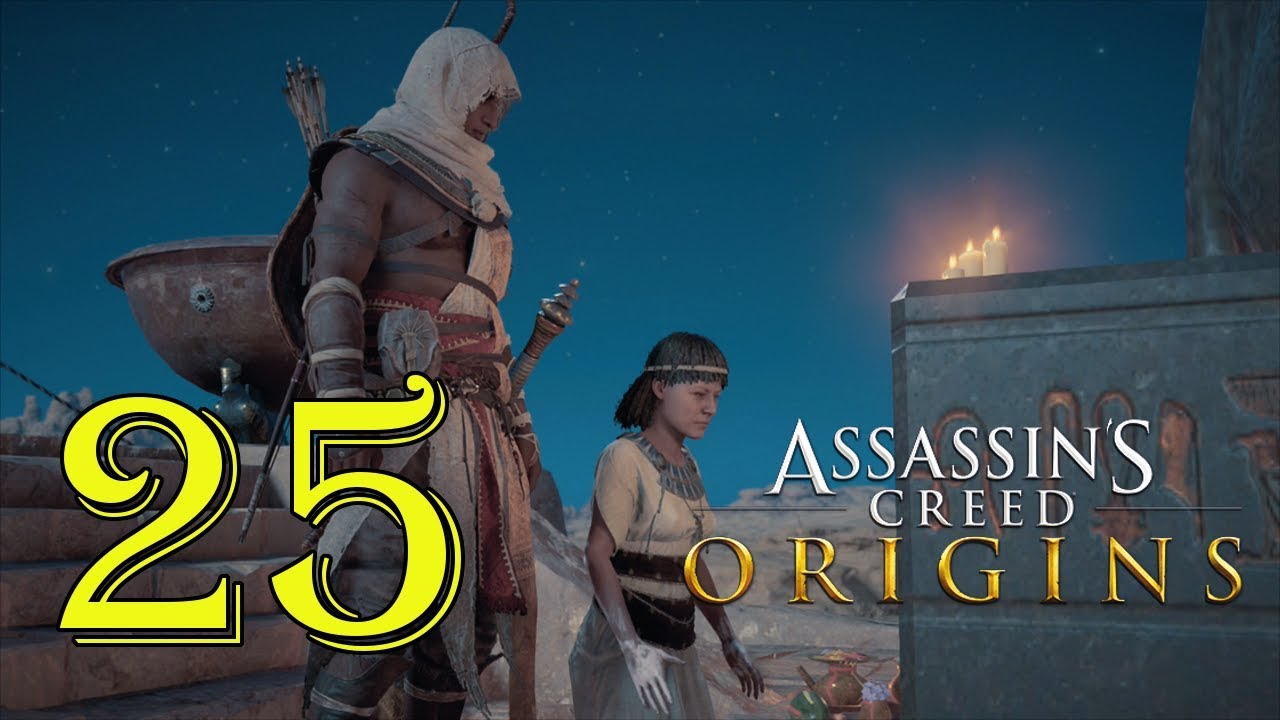 Assassin’s Creed Origins - Part 25 - Rites Of Anubis - YouTube