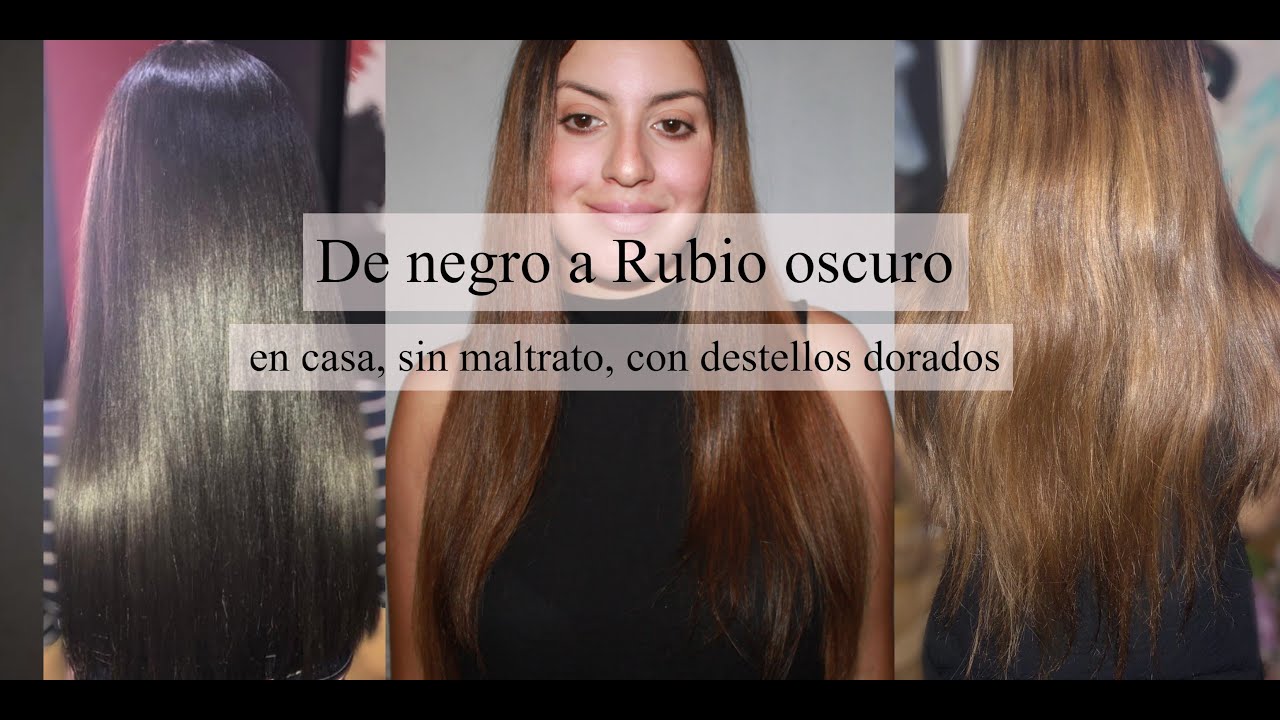 De Cabello NEGRO a MARRON (rubio oscuro) Fácil, sin