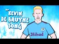 💥Kevin De Bruyne - the SONG!💥 (Arsenal vs Man City & Newcastle Amazing KDB Goals!!)